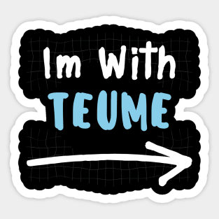 Im With TEUME! Sticker